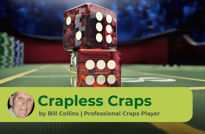 What is Crapless Craps - The Ultimate Guide