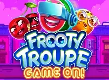 Frooty Troupe Game On
