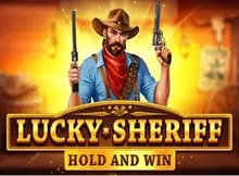 Lucky Sheriff Hold and Win