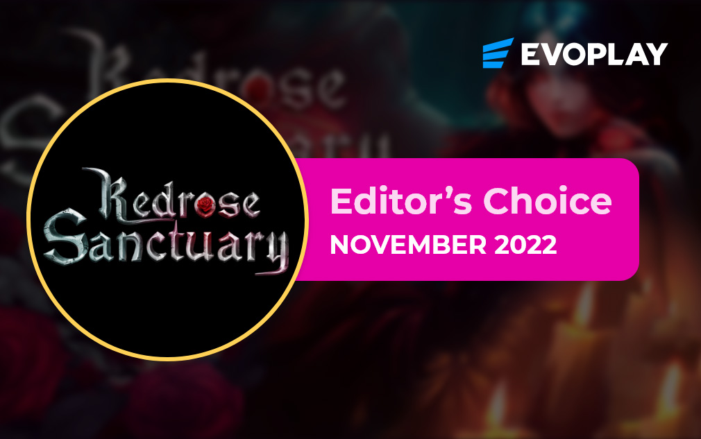 Redrose Sanctuary by Evoplay - Editor’s Choice November 2022