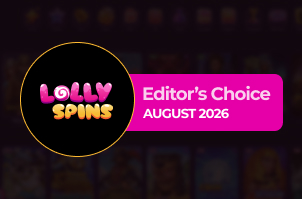 Lolly Spins Casino - Editor's Choice August 2026 Screenshot