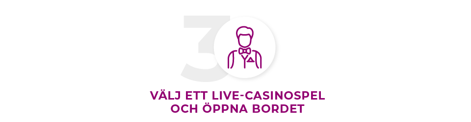 Välj ett live-casinospel och öppna bordet