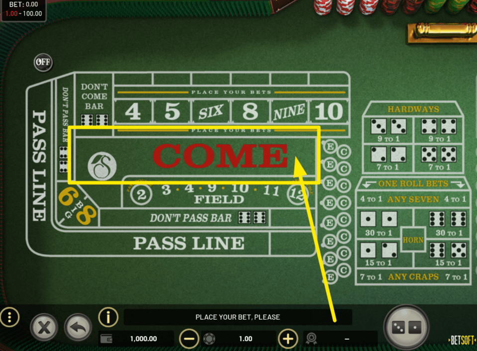 come bet craps